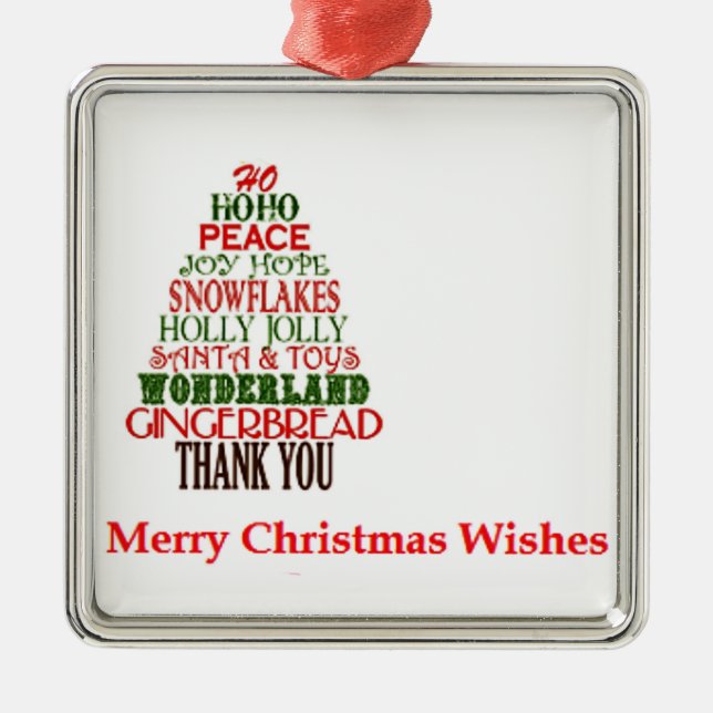 "MERRY CHRISTMAS WISH ON A CHRISTMAS ORNAMENT" METAL ORNAMENT (Front)