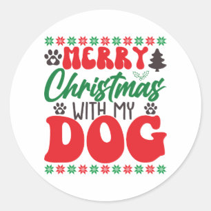 Merry Christmas with my Dog-01 Classic Round Sticker