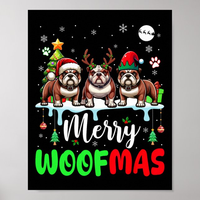 Merry Christmas Woof Three Santa Reindeer Elf Bull Poster (Front)