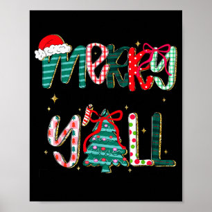 Merry Christmas Y’all Southern Christmas Tree Girl Poster