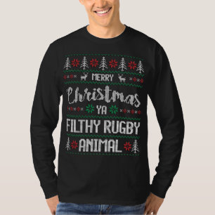 Merry Christmas Ya Filthy Rugby Animal T-Shirt