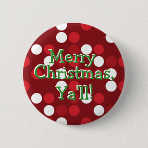 Merry Christmas, Ya'll! 6 Cm Round Badge