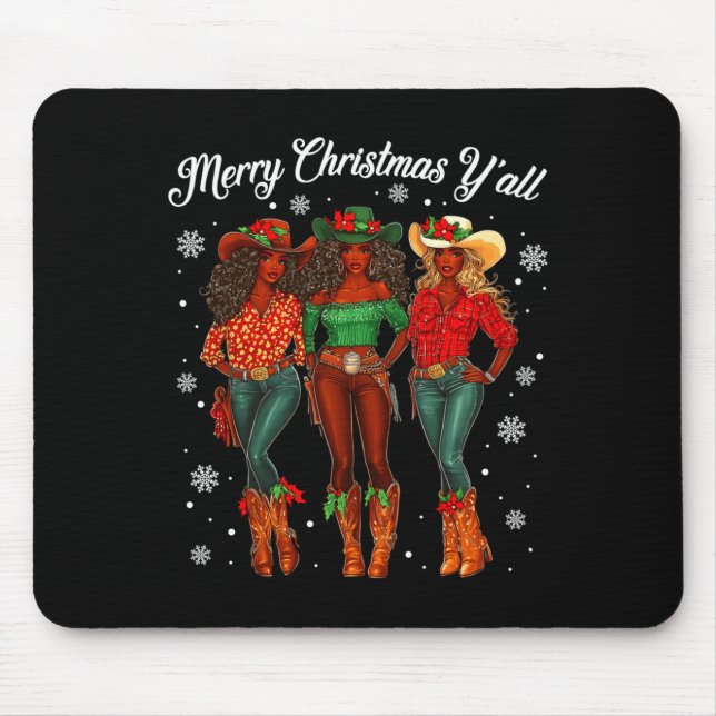 Merry Christmas Y'all Black Cowgirls African Chris Mouse Pad (Front)