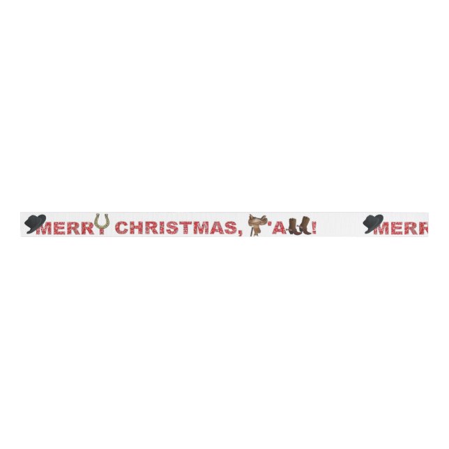 Merry Christmas, Ya'll - Cowboy Grosgrain Ribbon (Front)