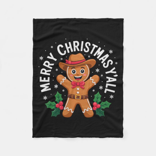 Merry Christmas Yall Gingerbread Cowboy Howdy West Fleece Blanket (Front)