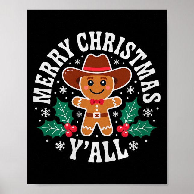 Merry Christmas Yall Gingerbread Cowboy Howdy West Poster (Front)