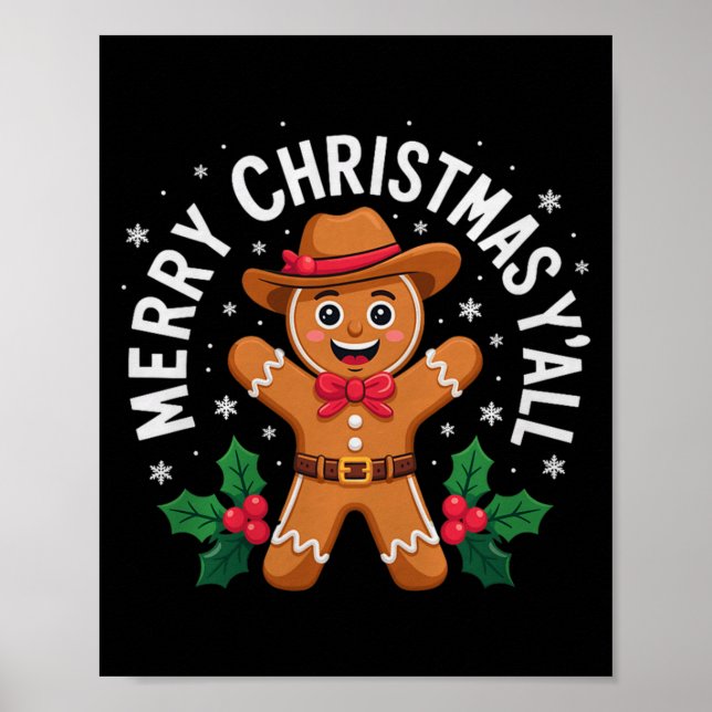 Merry Christmas Yall Gingerbread Cowboy Howdy West Poster (Front)