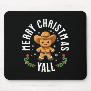 Merry Christmas Yall Gingerbread Cowboy Western Mouse Pad