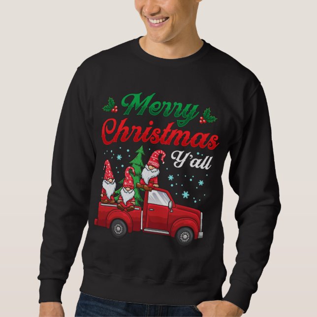Merry Christmas Y'all Gnomes Red Truck Xmas Gift Sweatshirt (Front)