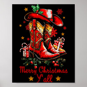 Merry Christmas Yall Howdy Christmas Boots Cowgirl Poster