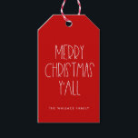 Merry Christmas y'all Red Gift Tags<br><div class="desc">Merry Christmas y'all,  a simple and funny Christmas design.</div>