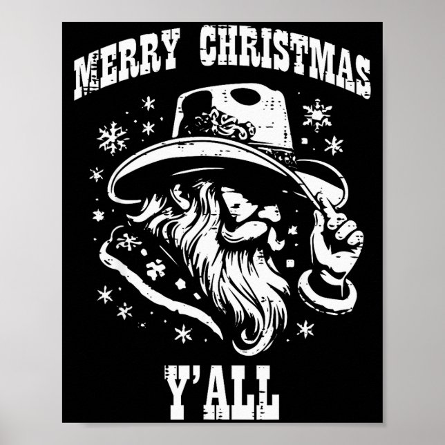 Merry Christmas Yall Santa Cowboy Xmas Country Men Poster (Front)