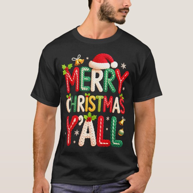 Merry Christmas Y'all Santa Crochet Knitting Quilt T-Shirt (Front)