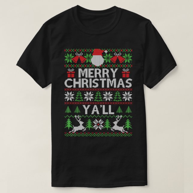 Merry Christmas Ya'll Southerner Holiday Gift Ugly T-Shirt (Design Front)