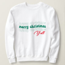 Merry Christmas Y'all