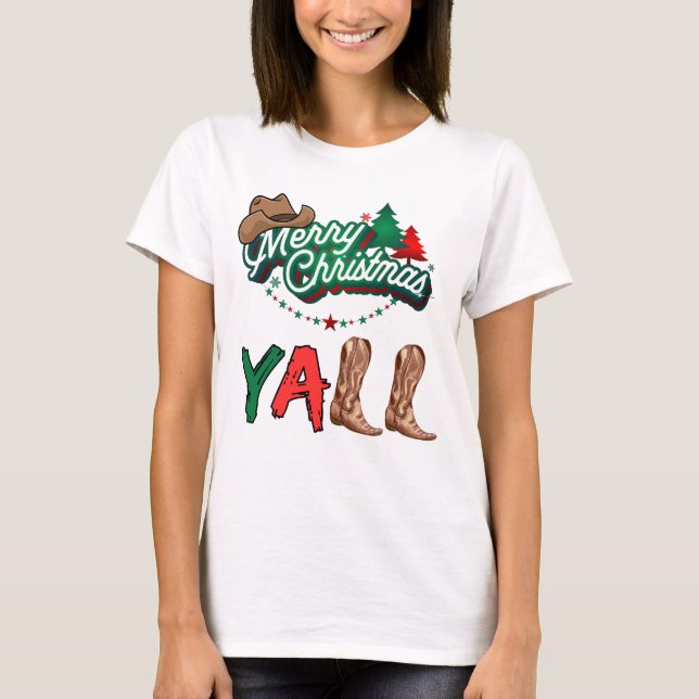 Merry Christmas Yall T-Shirt (Front)