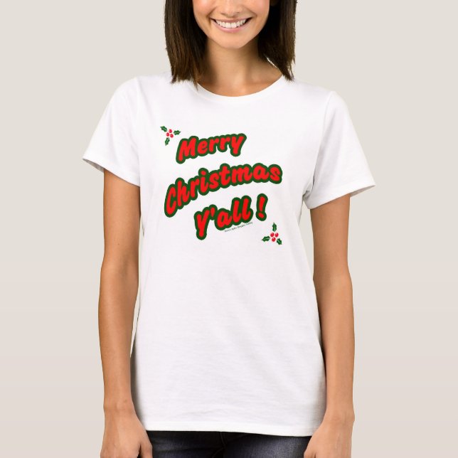 Merry Christmas Y'all T-Shirt (Front)