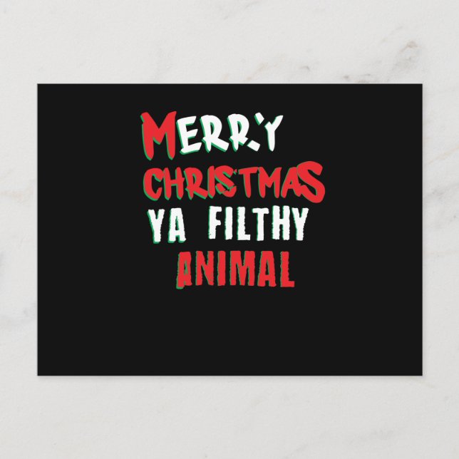 Merry Christmas You Filthy Animal Funny Adult Xmas Holiday Postcard (Front)