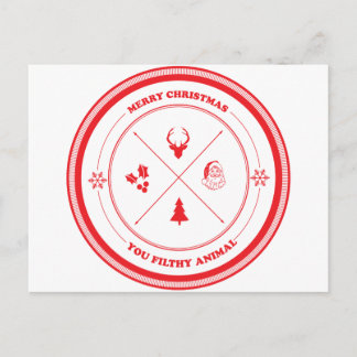 Merry Christmas You Filthy Animal Holiday Postcard