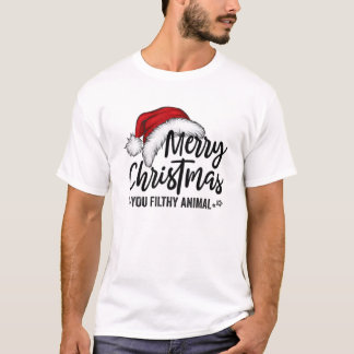 Merry Christmas You Filthy Animals Funny Christmas T-Shirt