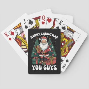 Merry Christmas You Guys Santa Claus Playing Cards