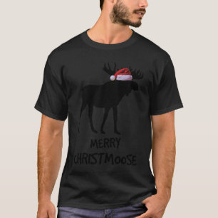 Merry Christmoose Funny Merry Christmas for Moose T-Shirt