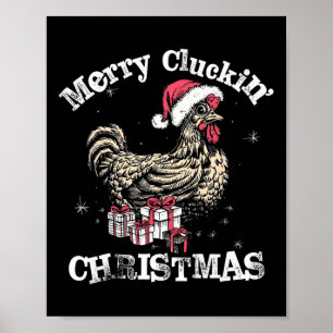 Merry Cluckin Christmas Funny Chicken Santa Poster