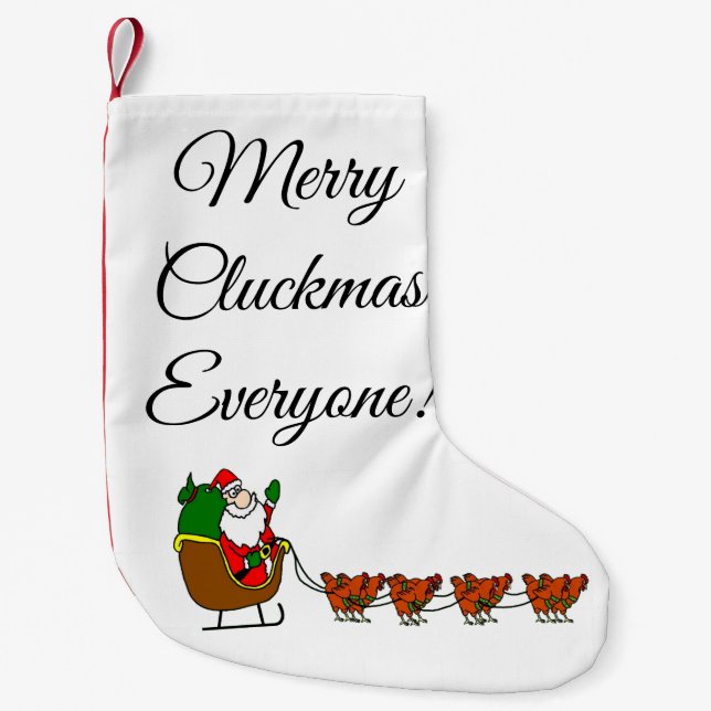Merry Cluckmas Everyone! Christmas Stocking (Front)
