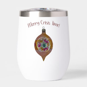 Merry Crisis Time – Stemless Wine Tumbler