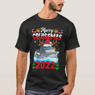 Merry Cruisemas 2022 Funny Christmas Santa Reindee T-Shirt