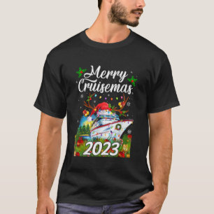 Merry Cruisemas 2023 Christmas Family Cruise Ship  T-Shirt