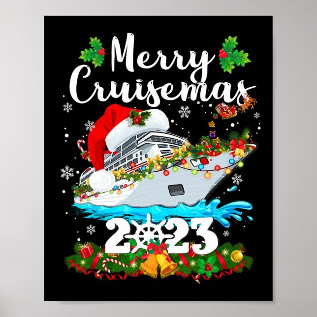Merry Cruisemas 2023 Christmas Santa Reindeer Crui Poster (Front)