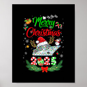 Merry Cruisemas 2025 Christmas Santa Reindeer Crui Poster