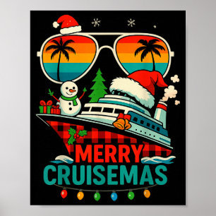 Merry Cruisemas 2025 Christmas Santa Snowman Funny Poster