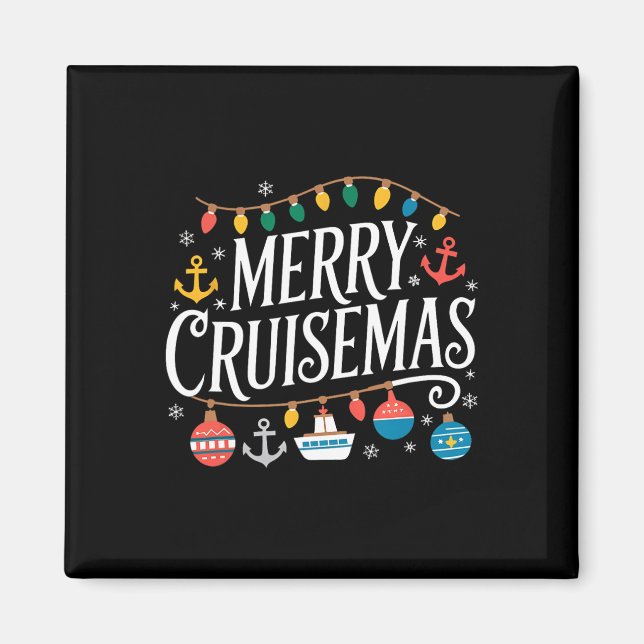 Merry Cruisemas Christmas Cruise S Family Cruisin  Magnet (Front)