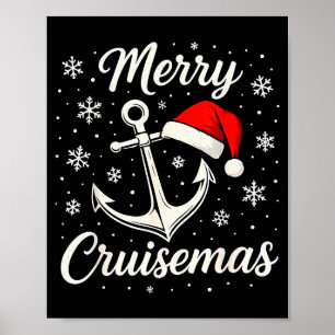 Merry Cruisemas Christmas Family Cruisin Funny Cru Poster