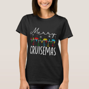 Merry Cruisemas Christmas Family Cruisin Funny Cru T-Shirt