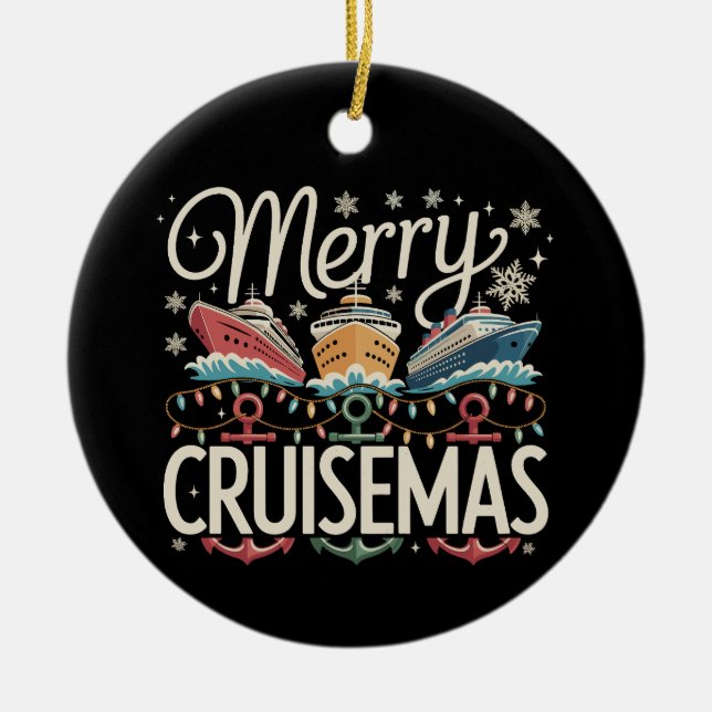 Merry Cruisemas Cruise Family Xmas Holiday Ceramic Ornament (Front)