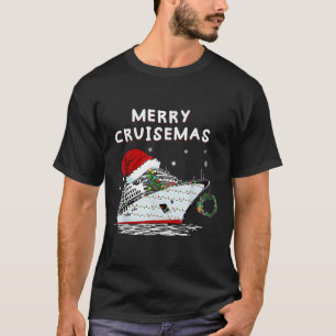 Merry Cruisemas Cruise Ship Santa Hat Christmas Ho T-Shirt