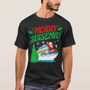 Merry Cruisemas Xmas Christmas Family Cruise Ship  T-Shirt