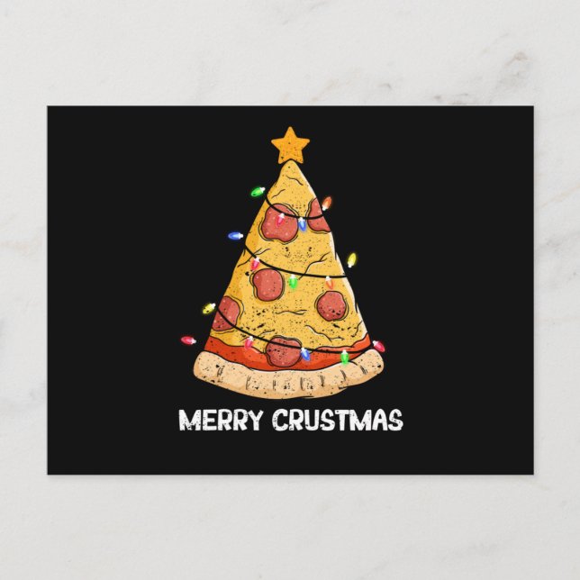 Merry Crustmas Pizza Christmas Tree Christmas Postcard (Front)