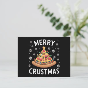 Merry Crustmas Pizza Christmas Tree Xmas Gifts  Holiday Postcard