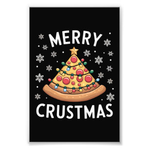 Merry Crustmas Pizza Christmas Tree Xmas Gifts Photo Print