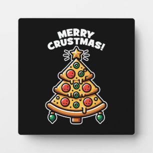 Merry Crustmas Pizza Tree - Funny Christmas Plaque