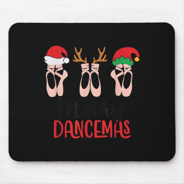 Merry Dancemas Ballet Dance Teacher Christmas Holi Mouse Pad (Front)
