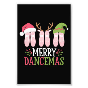 Merry Dancemas Christmas Ballet Shoes Dancing Photo Print