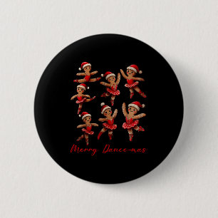 Merry Dancemas Gingerbread Dancer Ballet Christmas 6 Cm Round Badge