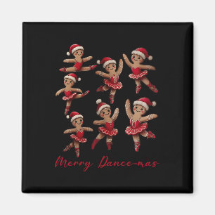 Merry Dancemas Gingerbread Dancer Ballet Christmas Magnet