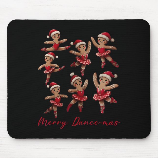 Merry Dancemas Gingerbread Dancer Ballet Christmas Mouse Pad (Front)