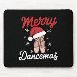 Merry Dancemas Llet Dancer Teacher Christmas Dance Mouse Pad